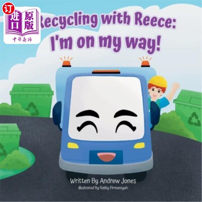 海外直订Recycling with Reece: I'm on my way! 和里斯一起回收垃圾：我这就去！