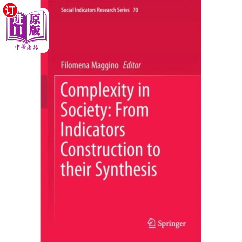 海外直订Complexity in Society: From Indicators Construct... 社会复杂性:从指标的构建到指标的综合