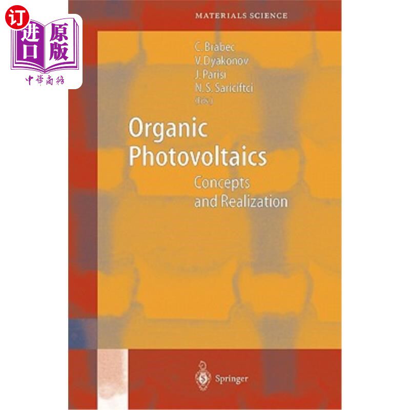 海外直订Organic Photovoltaics: Concepts and Realization 有机光伏：概念和实现