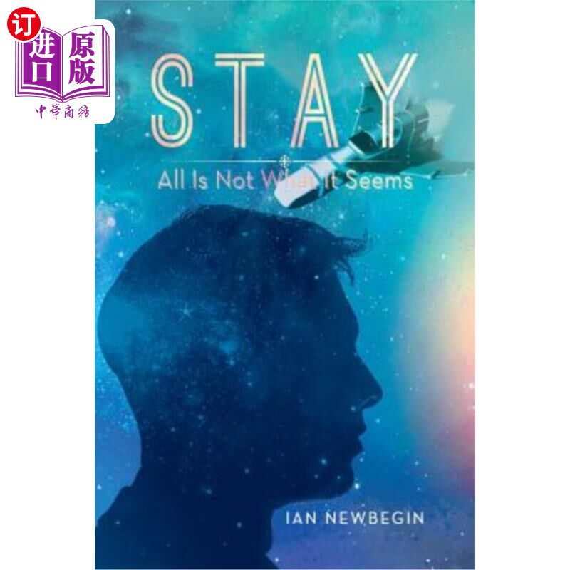 海外直订Stay: All Is Not What It Seems 《留下来》:一切都不是看起来的那样