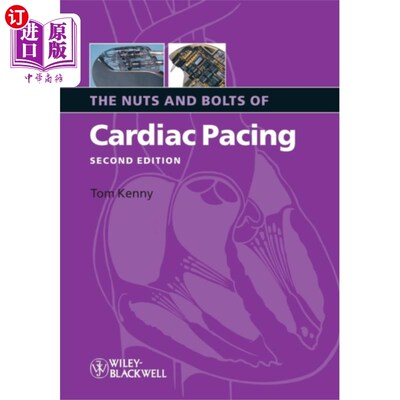 海外直订医药图书Nuts and Bolts of Cardiac Pacing 心脏起搏的螺母和螺栓