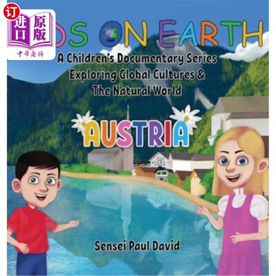 海外直订Kids On Earth: A Children's Documentary Series Exploring Global Cultures & The N 《地球上的孩子:探索全球文