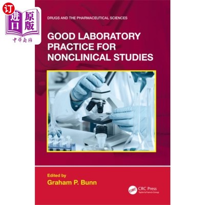 海外直订医药图书Good Laboratory Practice for Nonclinical Studies 非临床研究良好实验室规范