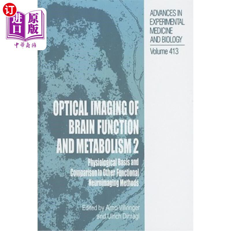 海外直订医药图书Optical Imaging of Brain Function and Metabolism 2: Physiological Basis and Comp 脑功能与代谢的光学