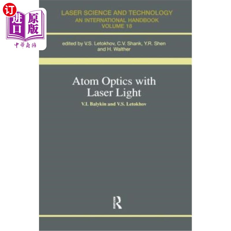 海外直订Atom Optics with Laser Light激光原子光学