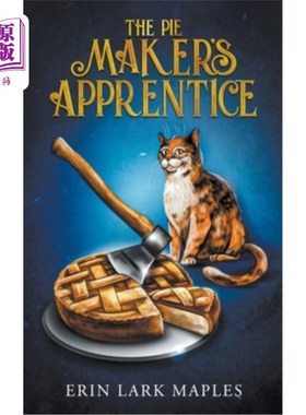 海外直订The Pie Maker's Apprentice 馅饼师傅的学徒