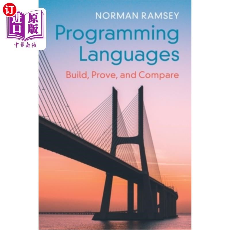 海外直订Programming Languages: Build, Prove, and Compare 编程语言:构建、证明和比较