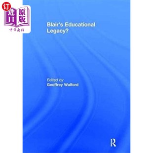 布莱尔 海外直订Blair Legacy? Educational 教育遗产?