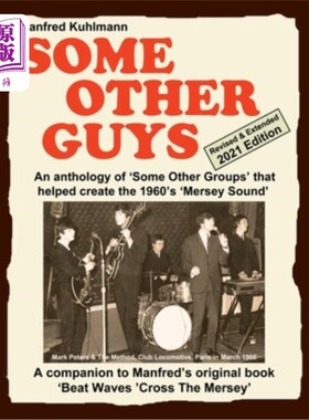 海外直订SOME OTHER GUYS 2021 REVISED EDITION - AN ANTHOLOGY OF 'SOME OTHER GROUPS' THAT  《其他一些人》2021年修订版