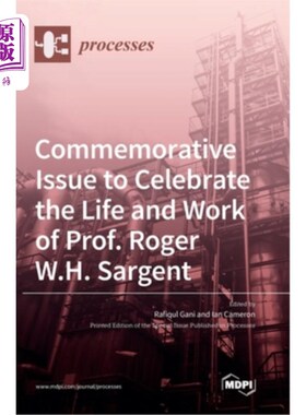 海外直订Commemorative Issue to Celebrate the Life and Work of Prof. Roger W.H. Sargent