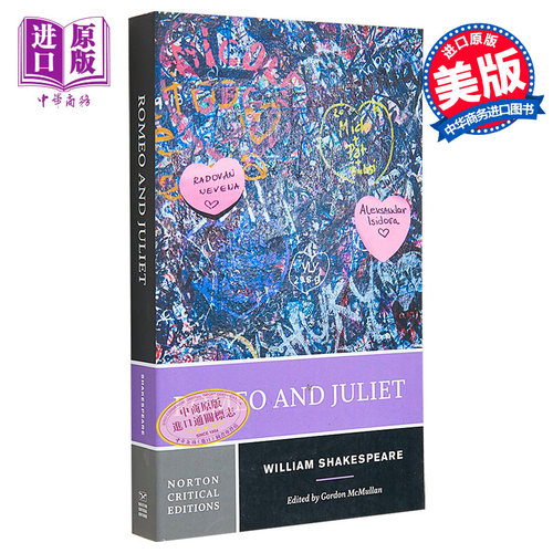 罗密欧与朱丽叶 莎士比亚 诺顿文学解读系列 英文原版 Norton Critical Romeo and Juliet William Shakespeare【中商原版】