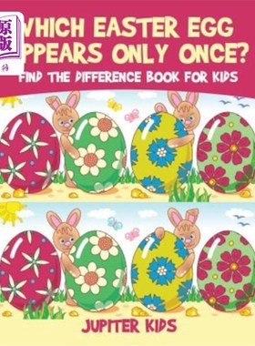 海外直订Which Easter Egg Appears Only Once? Find the Difference Book for Kids 哪个复活节彩蛋只出现一次？为孩子们找