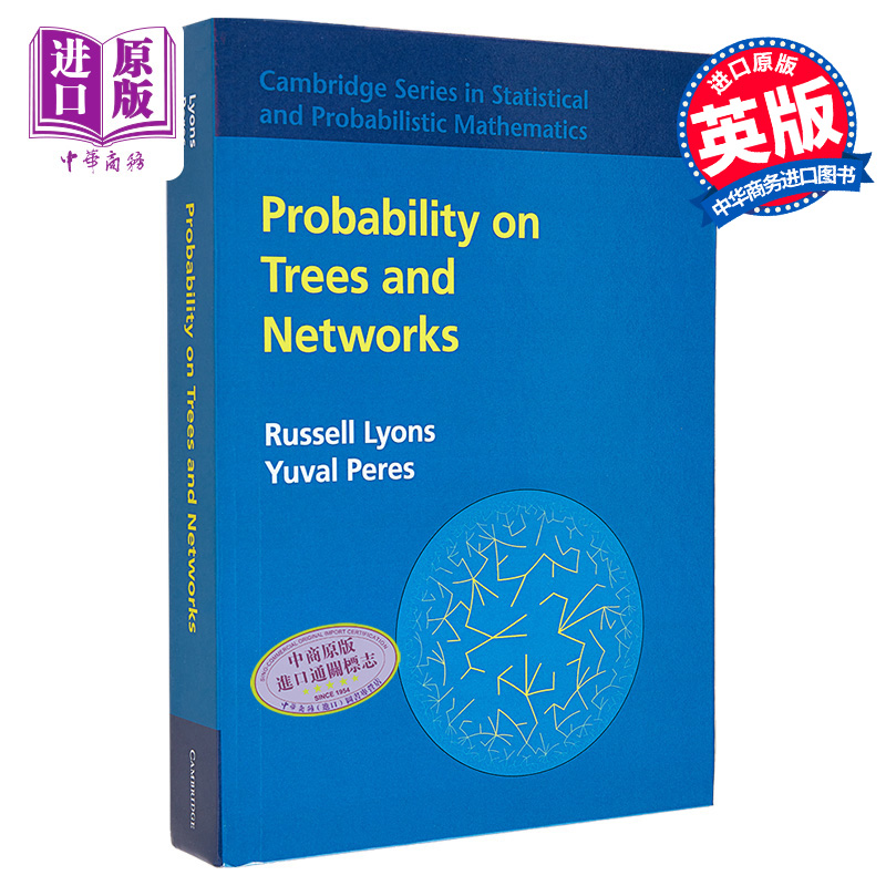 现货 树和网络上的概率 Probability on Trees and Networks 英文原版 Russell Lyons 概率论与数理统计【中商原版】