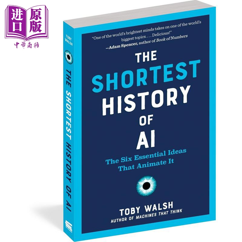 预售 简史系列 人工智能简史 激发人工智能发展六个基本理念 The Shortest History of AI 英文原版 Toby Walsh【中商原版】