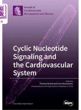 海外直订医药图书Cyclic Nucleotide Signaling and the Cardiovascular System 环核苷酸信号与心血管系统