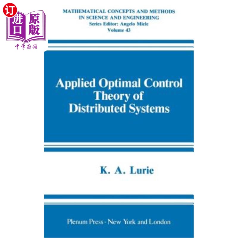 海外直订Applied Optimal Control Theory of Distributed Systems 分布式系统的应用最优控制理论