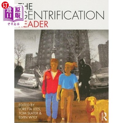 海外直订The Gentrification Reader 绅士化读本