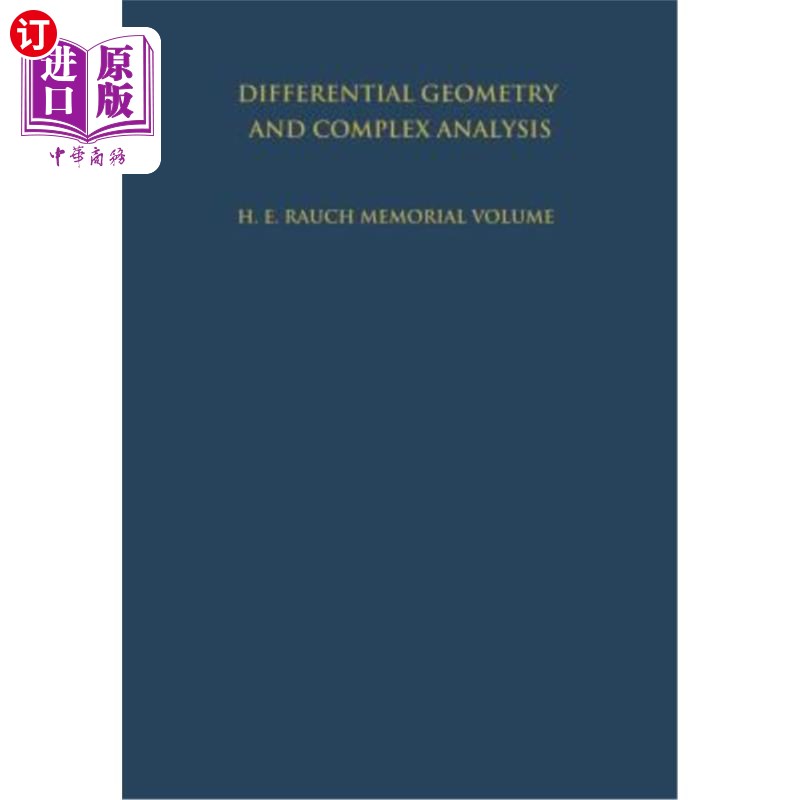 海外直订Differential Geometry and Complex Analysis: A Volume Dedicated to the Memory of  Differenti