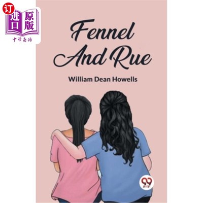 海外直订Fennel And Rue 茴香和芸香