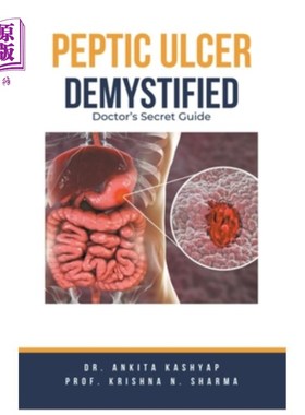 海外直订医药图书Peptic Ulcer Demystified: Doctor's Secret Guide 揭秘消化性溃疡：医生的秘密指南