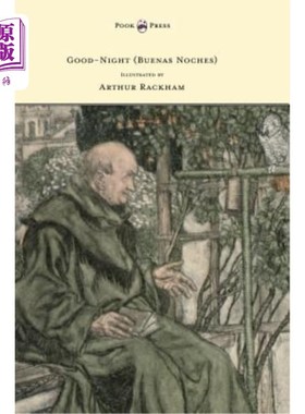 海外直订Good-Night (Buenas Noches) - Illustrated by Arthur Rackham 晚安（布埃纳斯·诺切斯）-亚瑟·拉卡姆（Arthur Rack