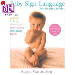 Sign Babies Language Hearing 婴儿手语：用于听婴儿说话 For 海外直订Baby