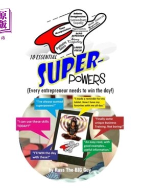海外直订10 Essential SUPERpowers: (Every Entrepreneur Needs To Win The Day!) 10个基本超级大国：（每个企业家都需要赢