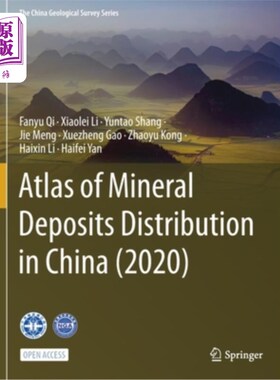 海外直订Atlas of Mineral Deposits Distribution in China (2020) 中国矿床分布地图集(2020年)