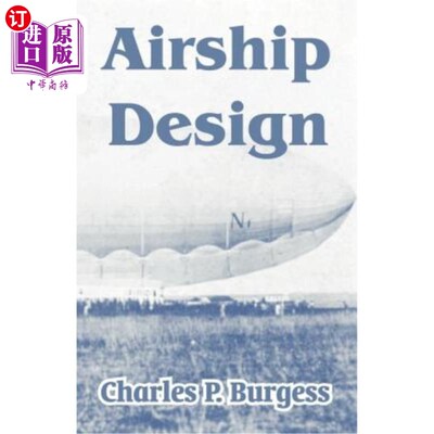 海外直订Airship Design 飞艇设计