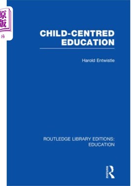 海外直订Child-Centred Education 以儿童为中心的教育
