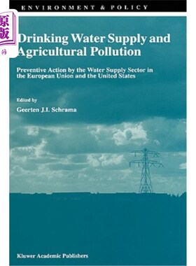 海外直订Drinking Water Supply and Agricultural Pollution: Preventive Action by the Water 饮用水供应和农业污染:欧洲