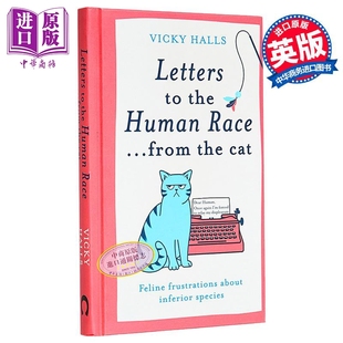 Letters Human 信 英文原版 Halls 写给人类 Vicky 来自猫 from Race the 中商原版 cat