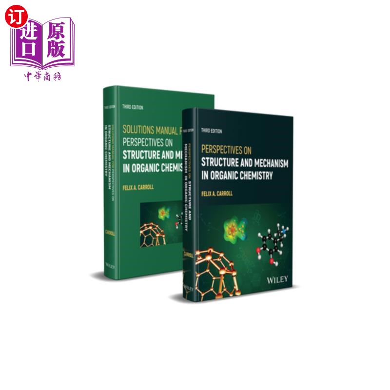 海外直订Perspectives on Structure and Mechanism in Organic Chemistry, 3e Set 《有机化学结构与机理展望》，3e集