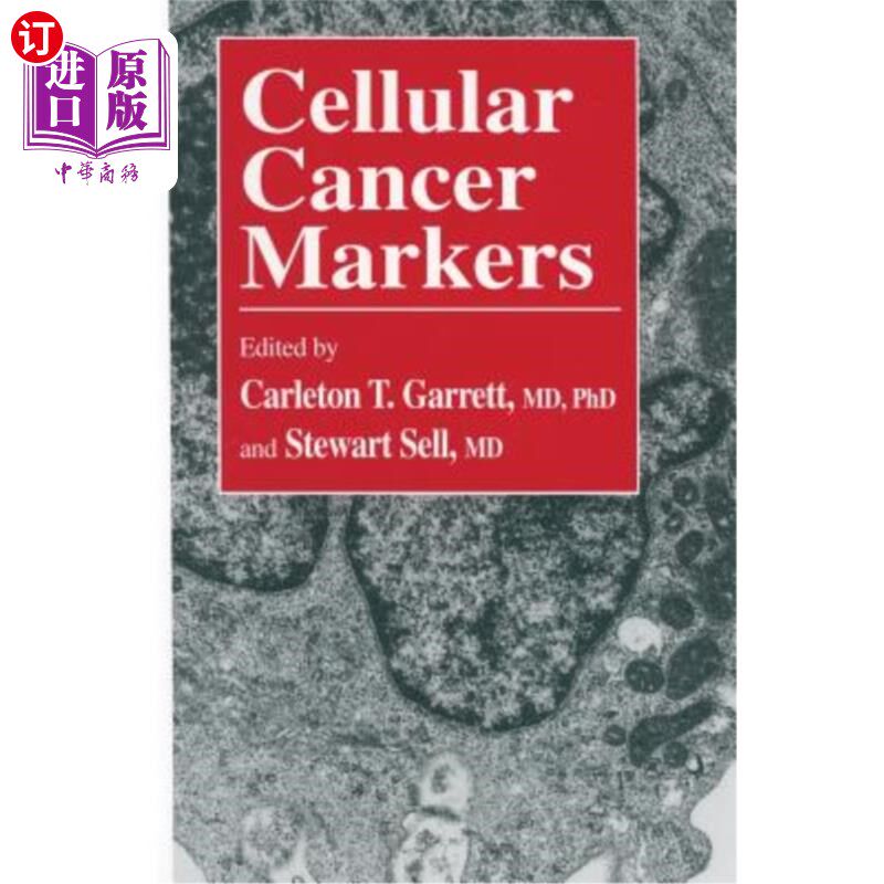 海外直订医药图书Cellular Cancer Markers 细胞癌标记物