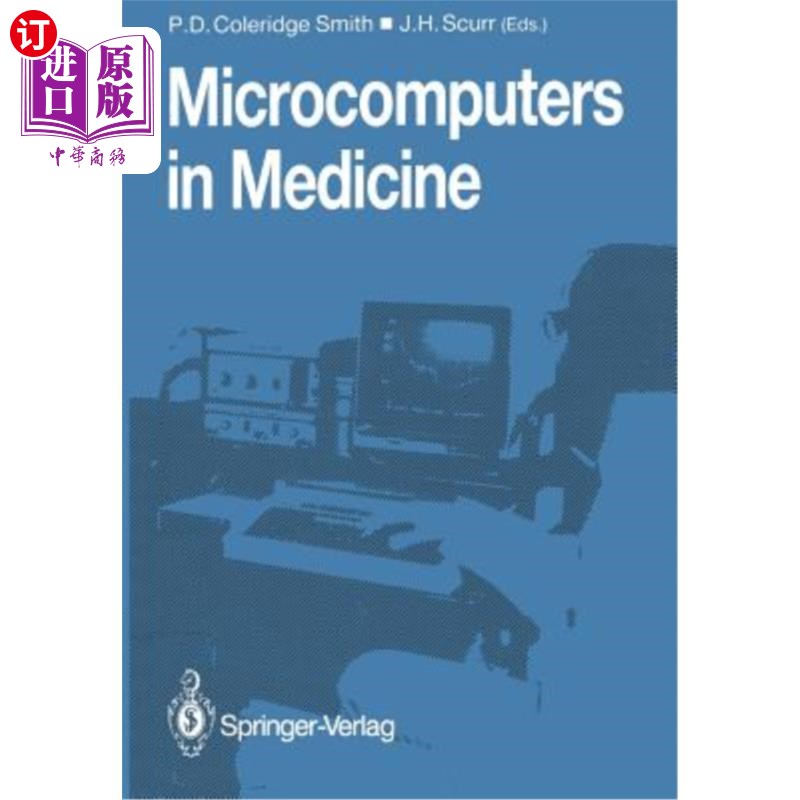 海外直订医药图书Microcomputers in Medicine 医学微型计算机