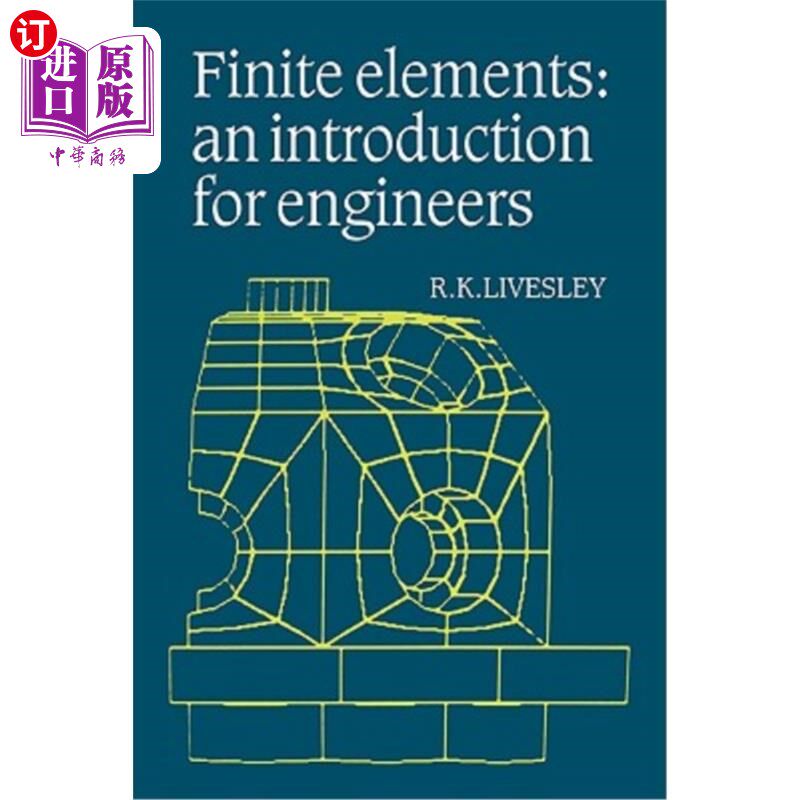 海外直订Finite Elements: An Introduction for Engineers 有限元：工程师入门