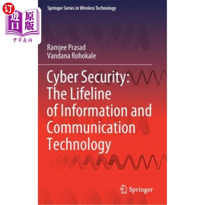 海外直订Cyber Security: The Lifeline of Information and Communication Technology 安全:信息通信技术的生命线