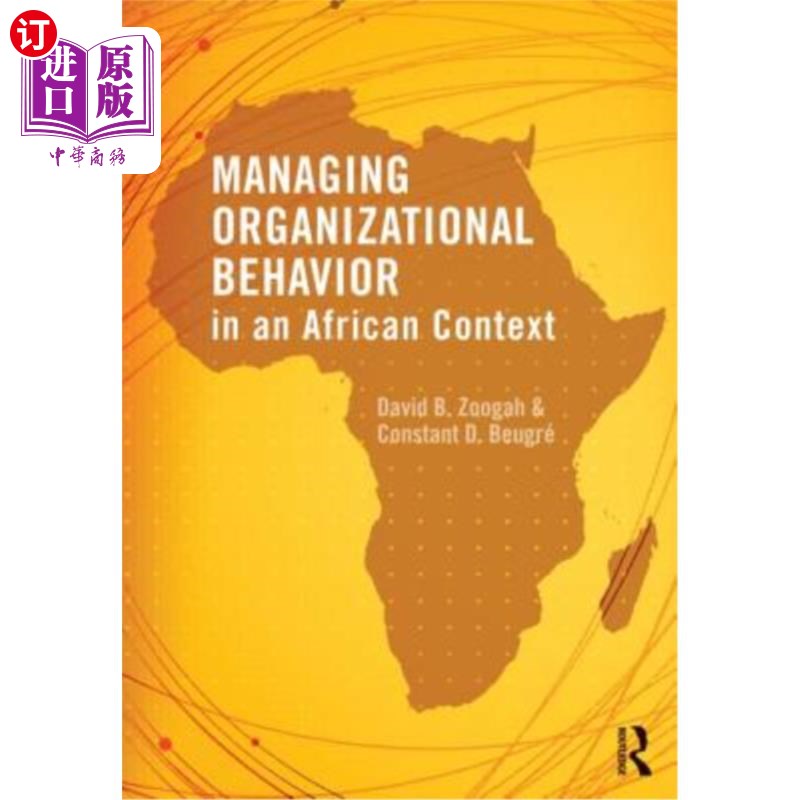 海外直订Managing Organizational Behavior in the African Context 非洲环境下的组织行为管理