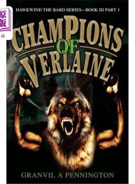 海外直订Champions of Verlaine: Hawkwind the Bard Series Book III Part 1 维莱恩冠军：霍克温吟游诗人系列第三册第1部分