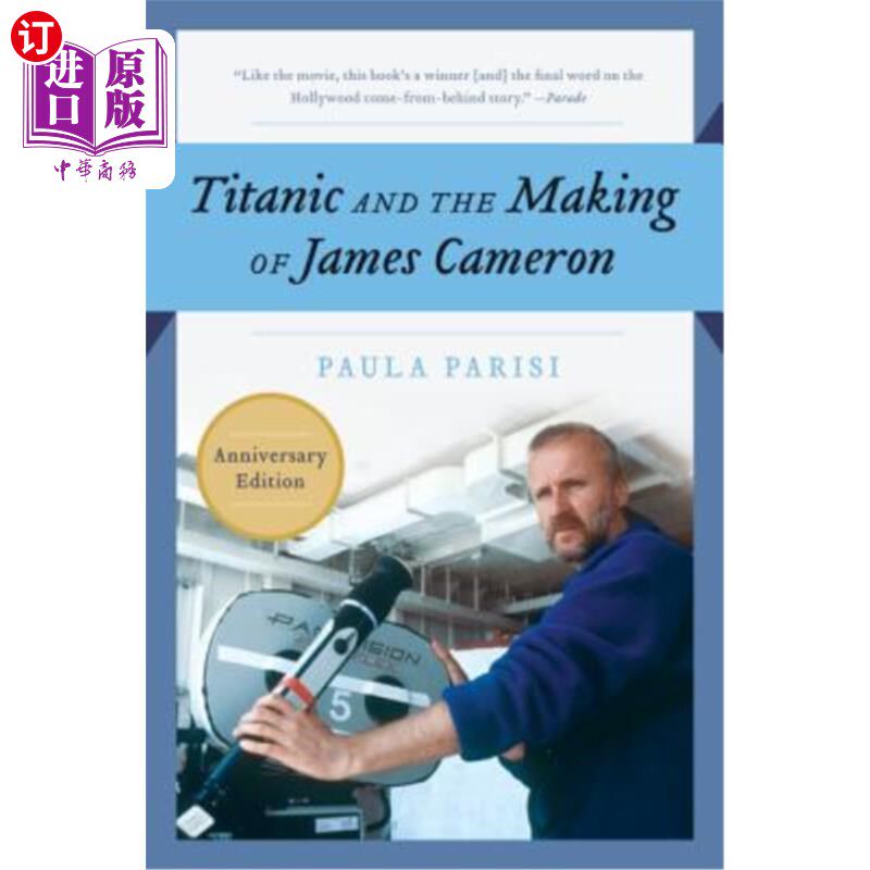 海外直订Titanic and the Making of James Cameron 《泰坦尼克号》和詹姆斯·卡梅隆的成就