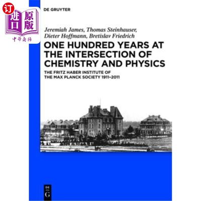 海外直订One Hundred Years at the Intersection of Chemistry and Physics