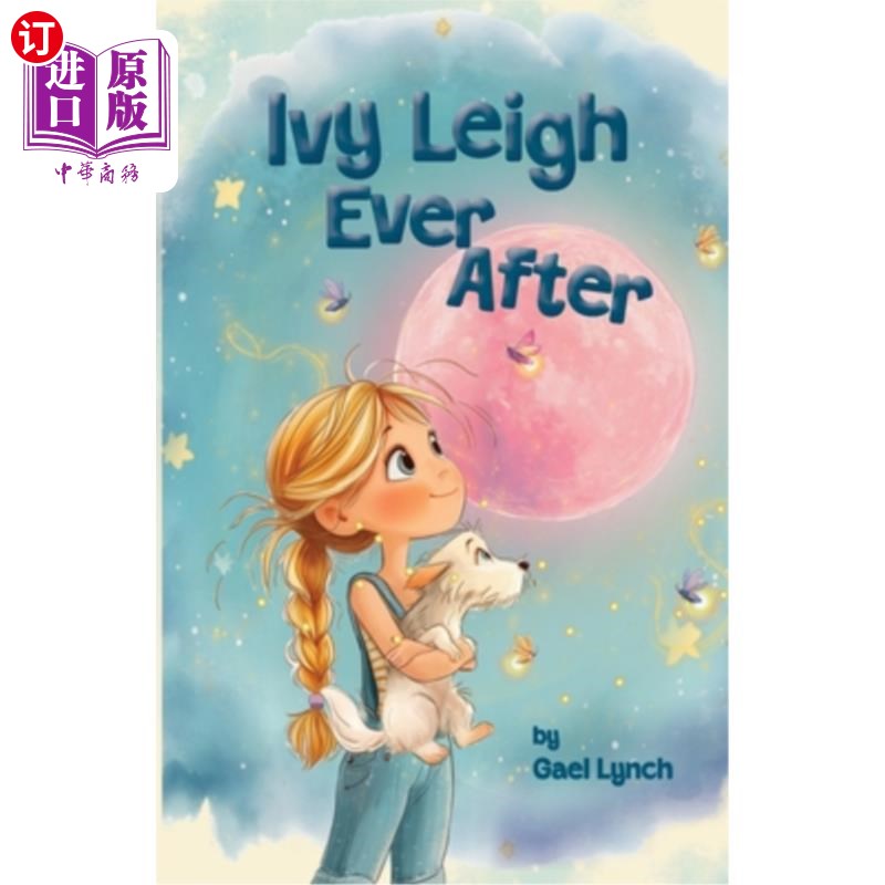 海外直订Ivy Leigh Ever After 从此以后的艾薇·丽