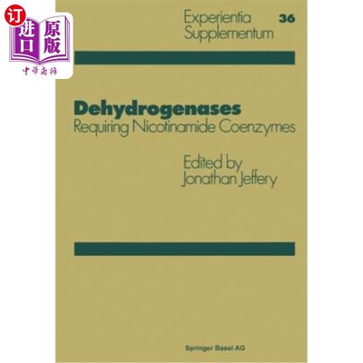 海外直订Dehydrogenases: Requiring Nicotinamide Coenzymes 脱氢酶类：需要烟酰胺辅酶