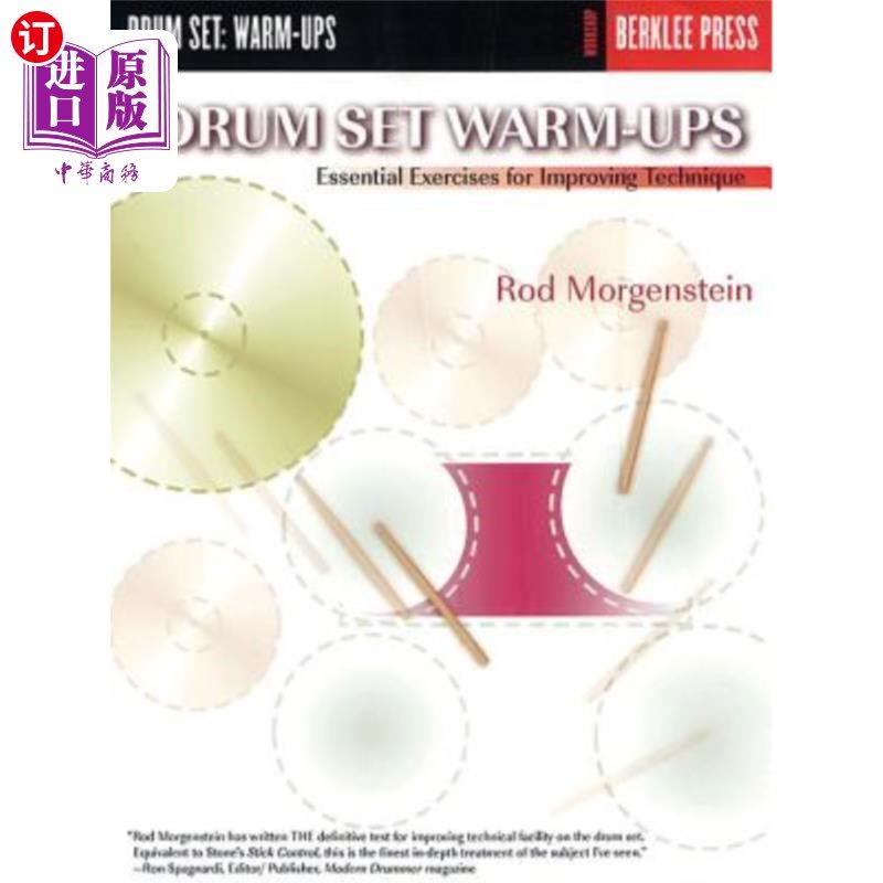 海外直订Drum Set Warm-Ups: Essential Exercises for Improving Technique 鼓组热身：提高技术的基本练习