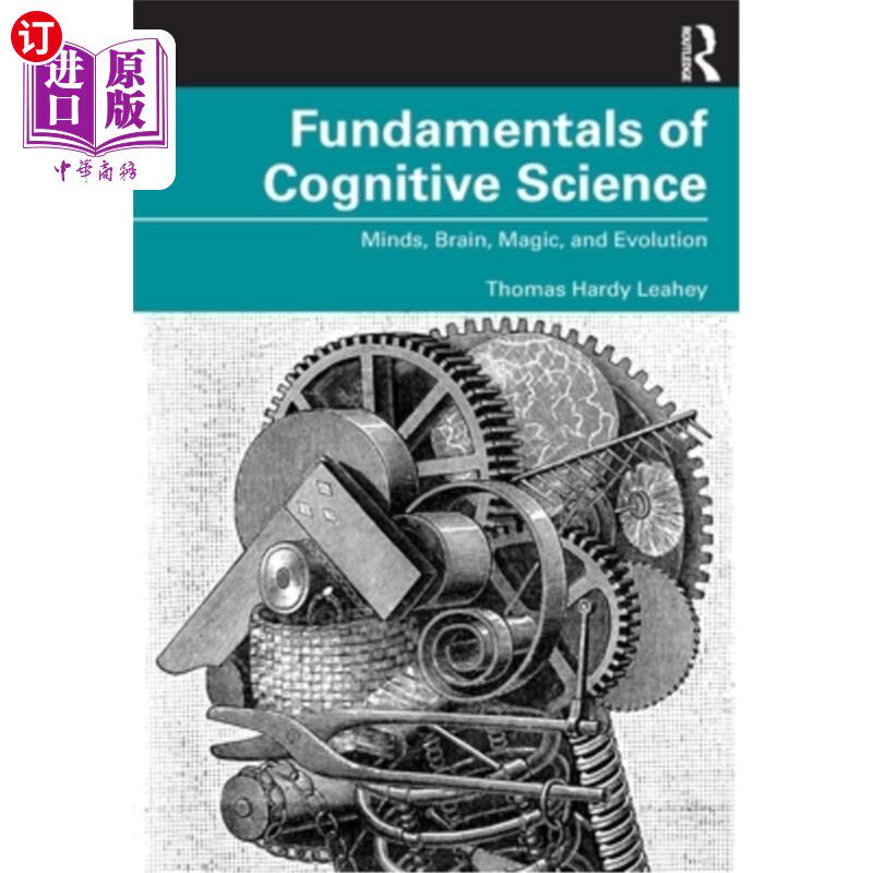 海外直订Fundamentals of Cognitive Science: Minds, Brain, Magic, and Evolution 认知科学基础:心灵、大脑、魔法和进化