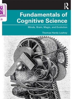 海外直订Fundamentals of Cognitive Science: Minds, Brain, Magic, and Evolution 认知科学基础:心灵、大脑、魔法和进化