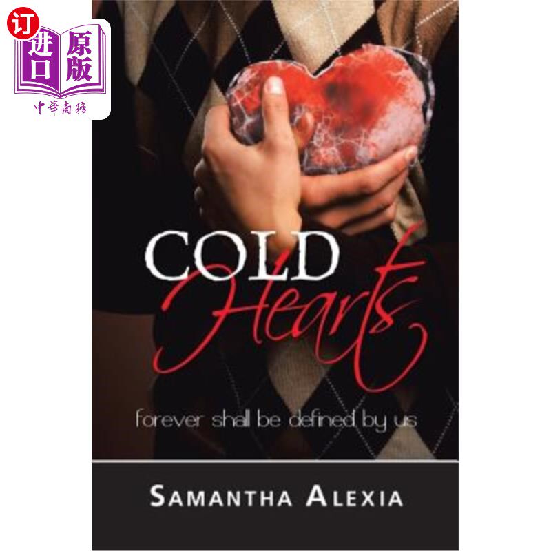海外直订Cold Hearts: Forever Shall Be Defined by Us 冷酷的心：永远将由我们来定义