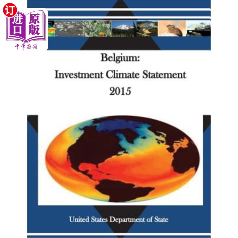 海外直订Belgium: Investment Climate Statement 2015 比利时:2015年投资环境声明