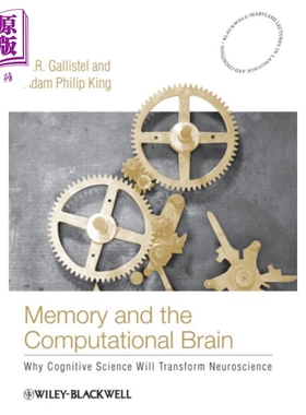 现货 记忆与计算大脑 为什么认知科学将改变神经科学 Memory And The Computational Brain 英文原版 Randy G
