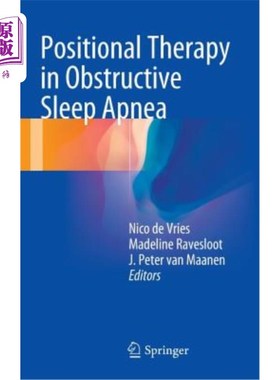 海外直订医药图书Positional Therapy in Obstructive Sleep Apnea 阻塞性睡眠呼吸暂停的体位治疗